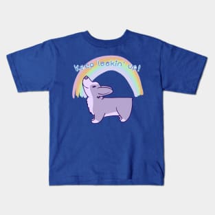 Keep Lookin' Up! (Corgi And Rainbow) Kids T-Shirt